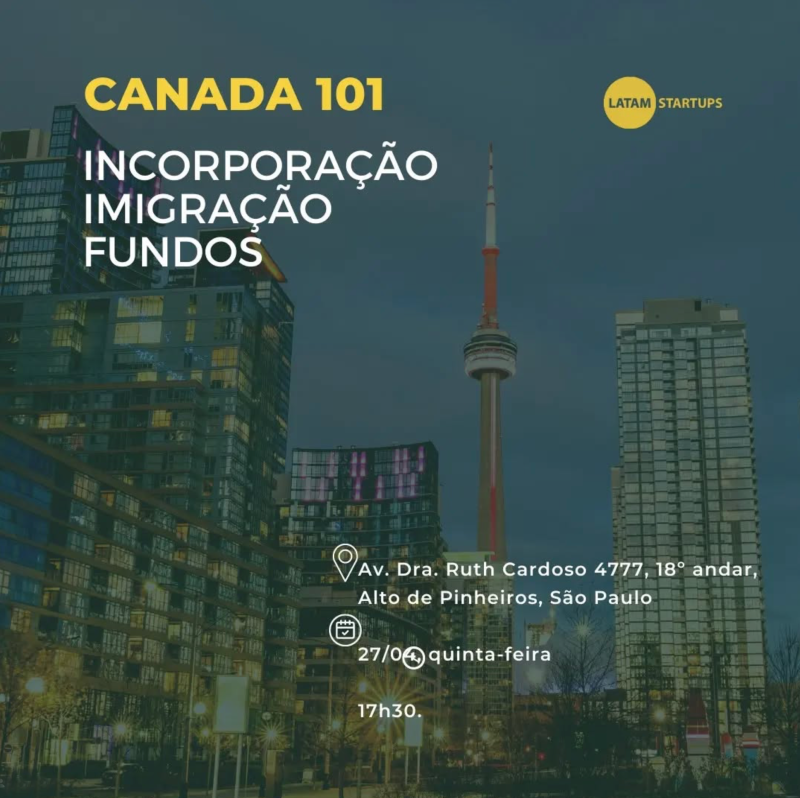 Canada 101 - Incorporação, imigração e Fundos