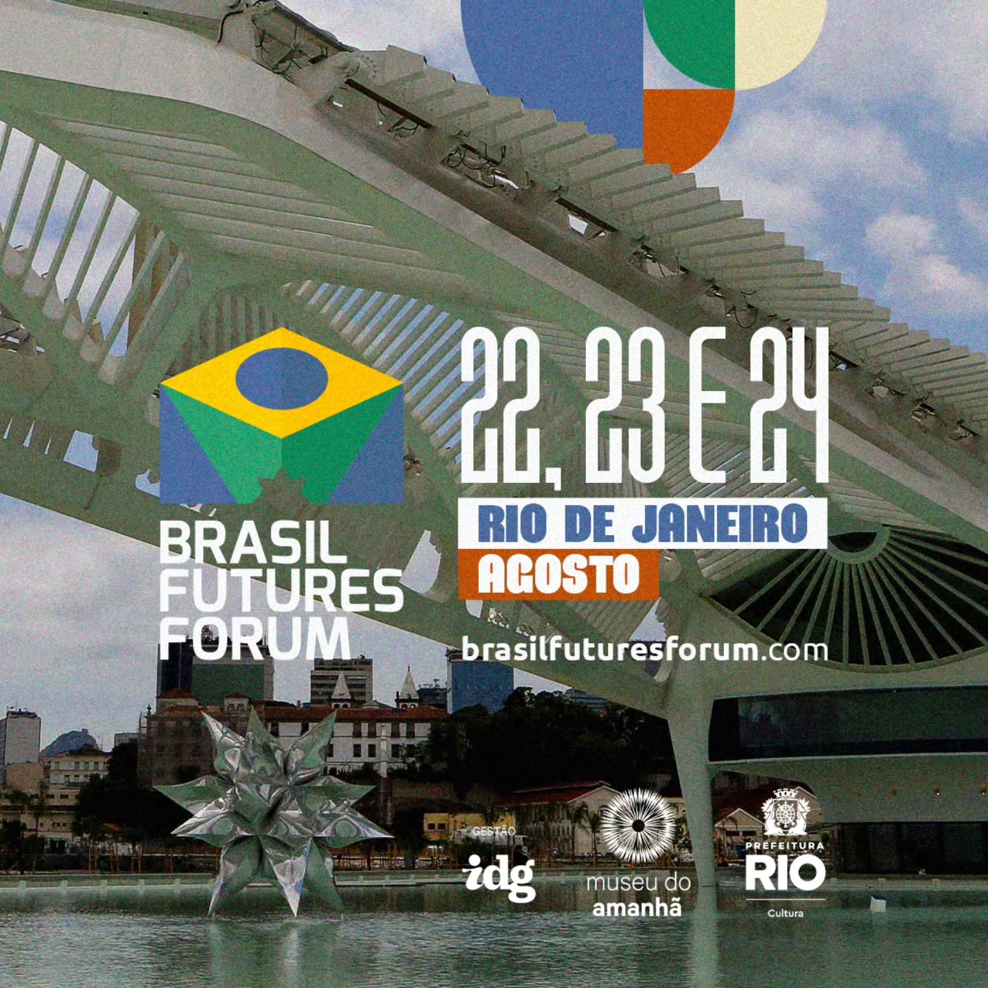 Agenda Brasil Futures Forum em agosto, Rio de Janeiro