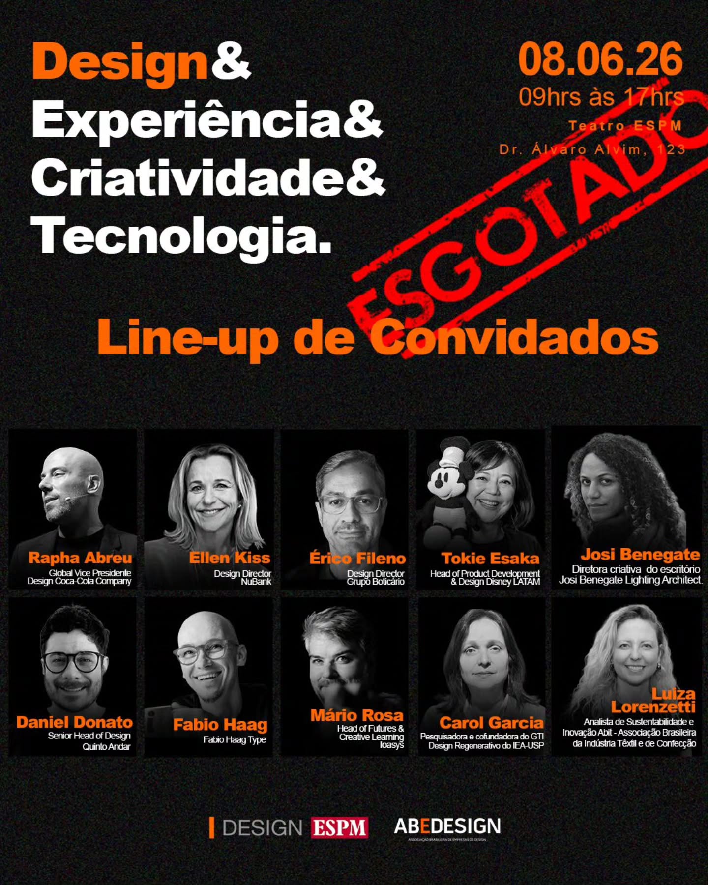 Republicação Line-Up de Convidados (Esgotada) Design e Experiência e Criatividade e Tecnologia